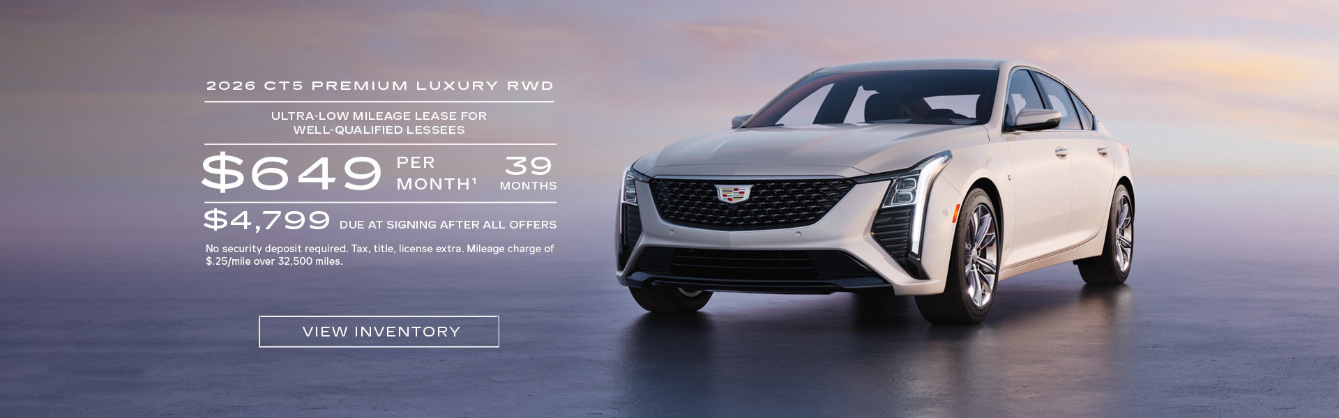 2026 CT5 RWD PREMIUM LUXURY. Ultra low mileage lease for well-qualified lessees. $649 per month. ...